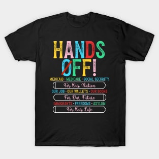 Hands off T-Shirt